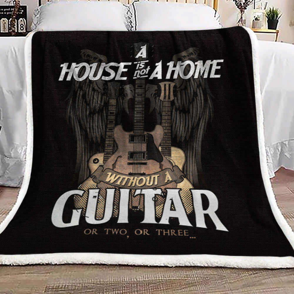 House Is Not A Home Without A Guitar CL19100266MDF Sherpa Fleece Blanket