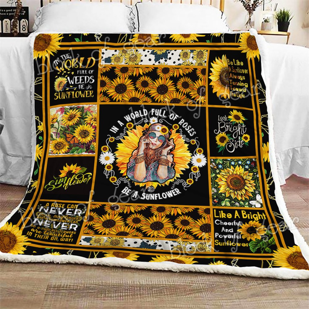 In A World Full Of Roses Be A Sunflower CL180949MDF Sherpa Fleece Blanket