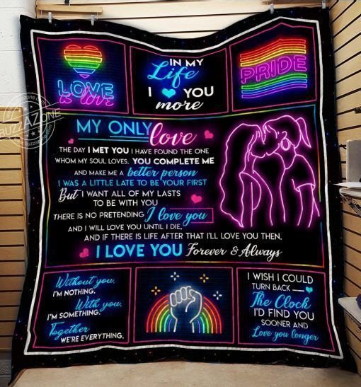 Lgbt My Love All Of My Last CL14120146MDQ Quilt Blanket