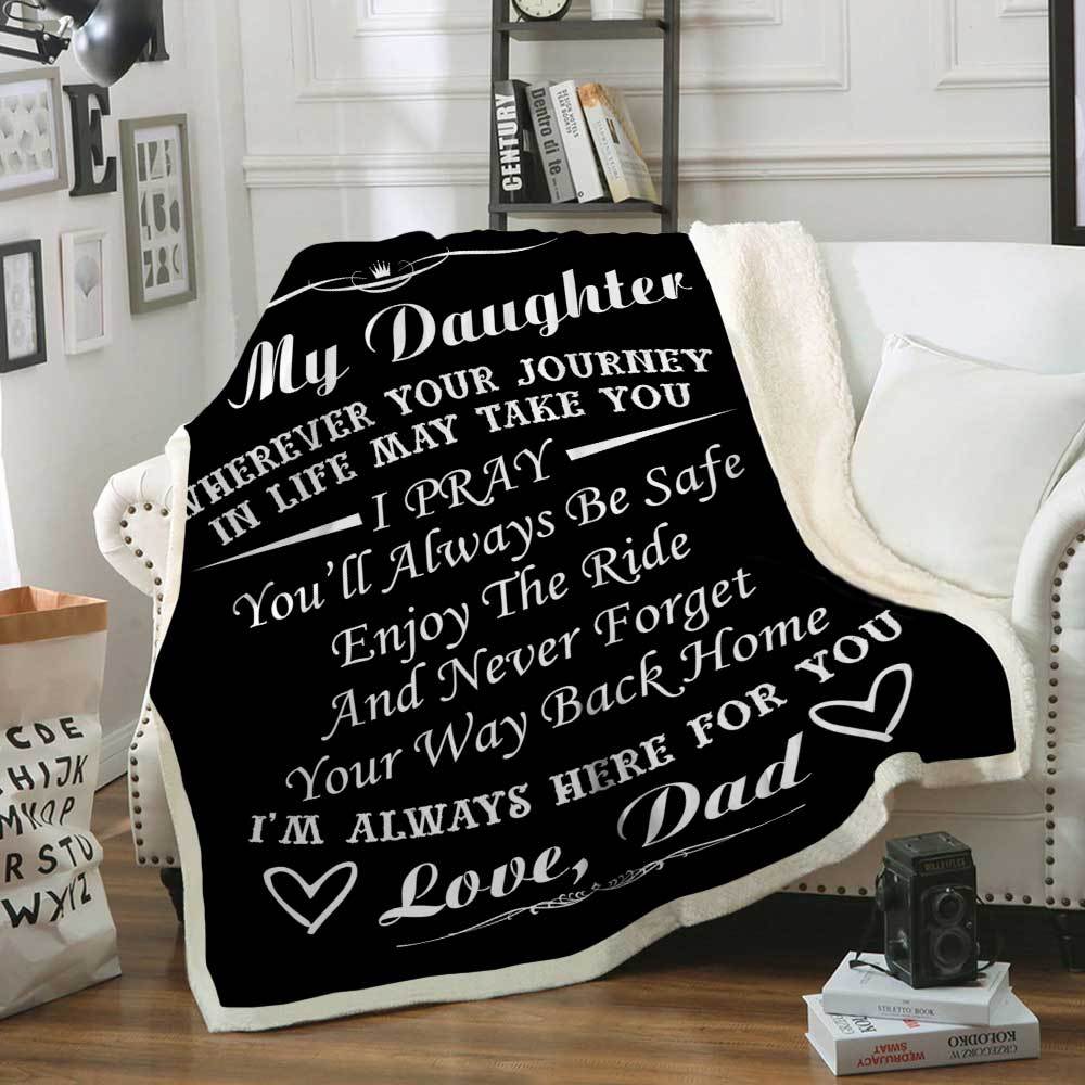To My Daughter Dad CL2100170MDF Sherpa Fleece Blanket