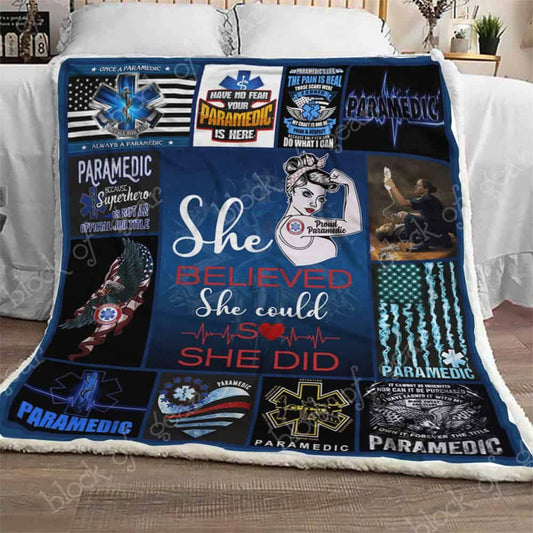 She Believed She Could So She Did Paramedic CLA08110862F Sherpa Fleece Blanket