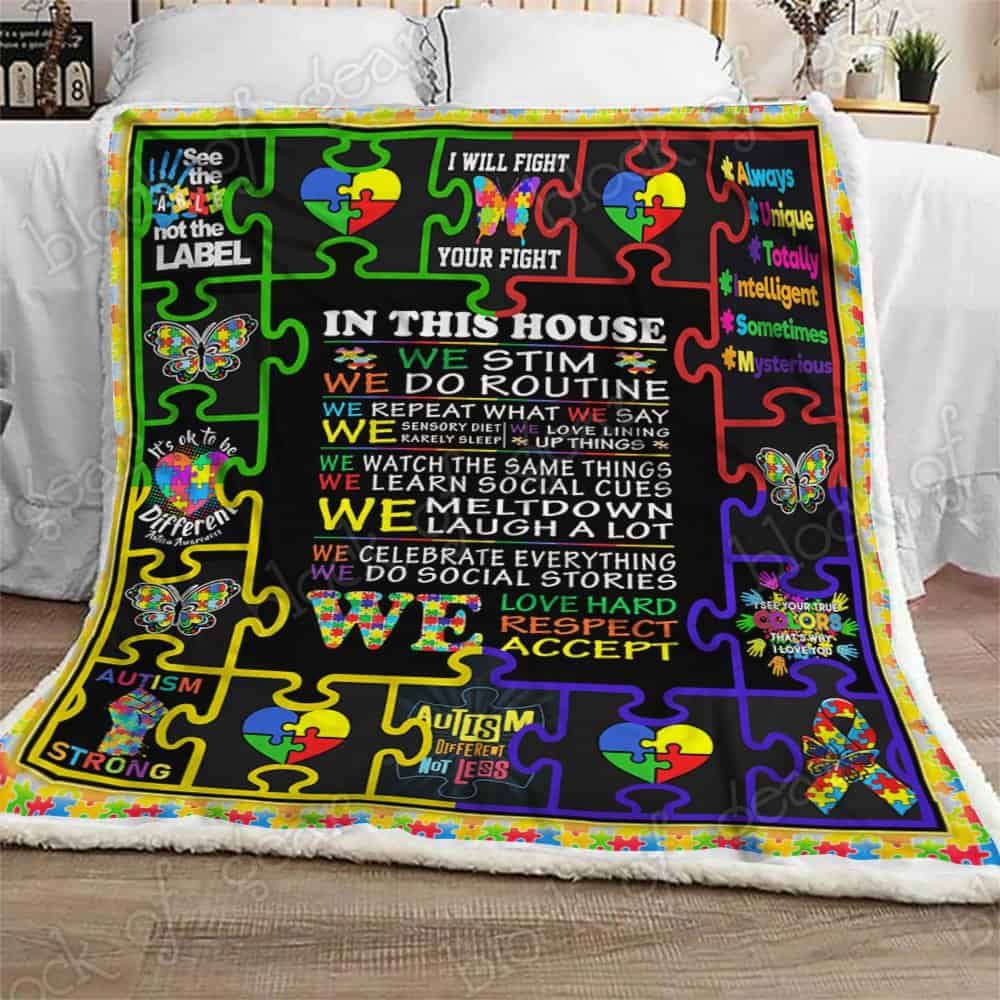 In This House We Do Autism CLA08110663F Sherpa Fleece Blanket