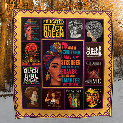 A December Woman Stronger Braver Smarter Black Queen CLM3110004 Quilt Blanket