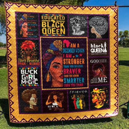 A December Woman Stronger Braver Smarter Black Queen CLM3110004 Quilt Blanket