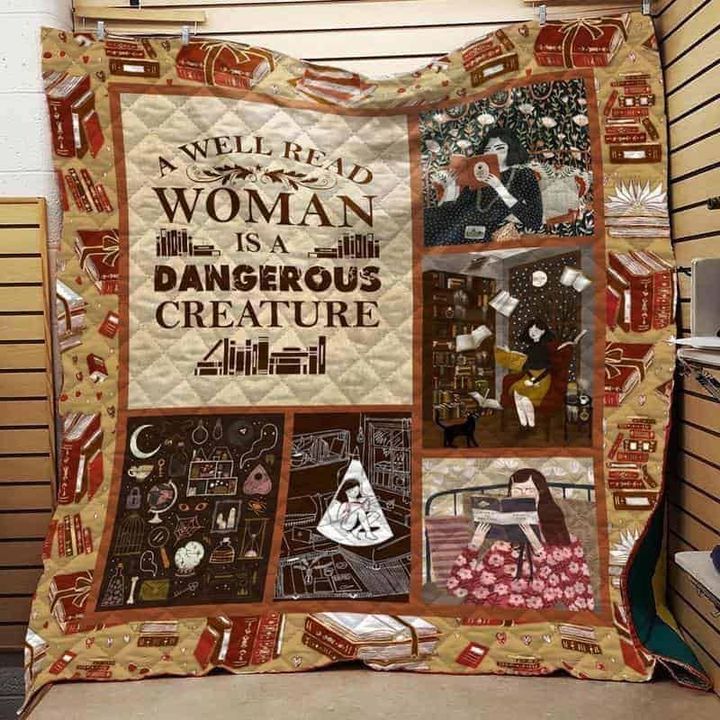 A Well Read Woman Is A Dangerous Creature CLD250661 Quilt Blanket