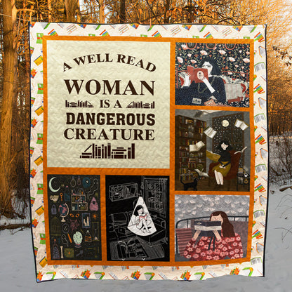 A Well Read Woman Is A Dangerous Creature CLD250661 Quilt Blanket