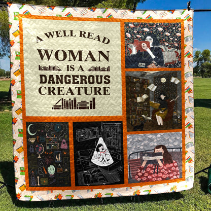 A Well Read Woman Is A Dangerous Creature CLD250661 Quilt Blanket