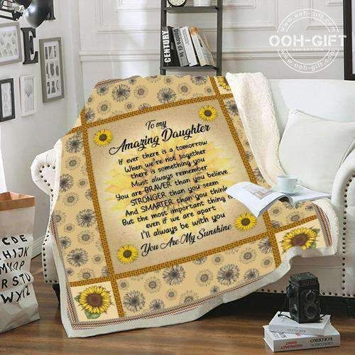 Amazing Daughter You re My Sunshine CLA01110021F Sherpa Fleece Blanket