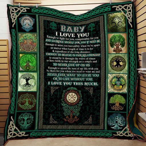 Baby I Love You Enough To Fight For You Viking Tree Of Life CL14120006MDQ Quilt Blanket