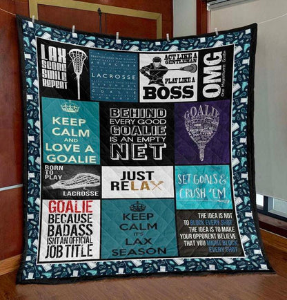 Behind Very Good Goalie Lacrosse Men PK280506 Quilt Blanket