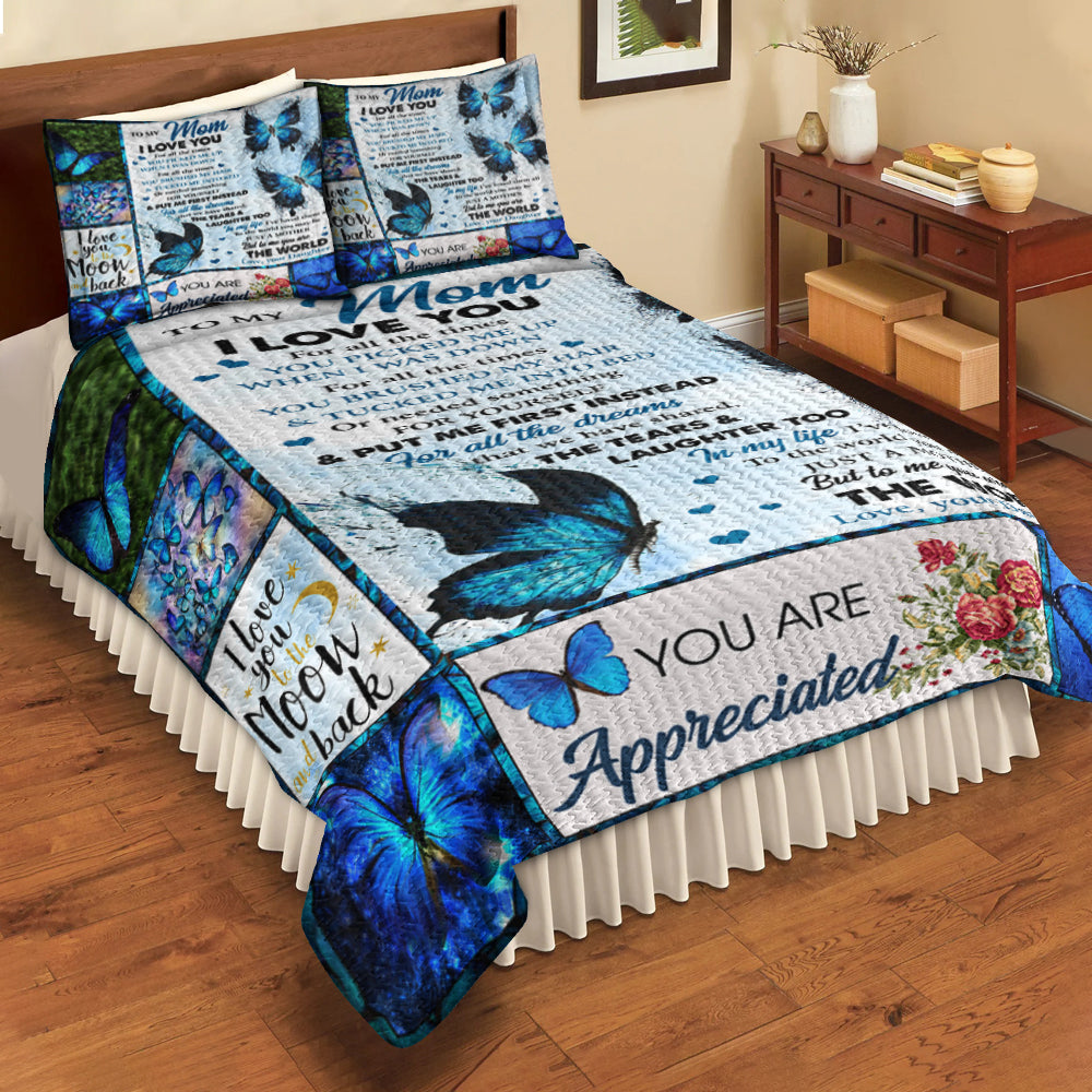 To My Mom I Love You For All The Time Butterfly Quilt Bedding Set HN11042302QB