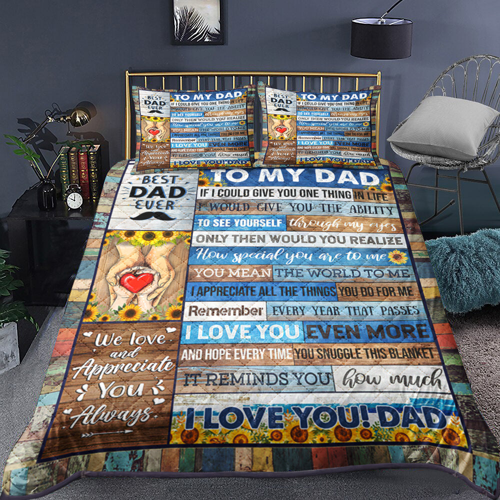 To My Dad You Mean The World To Me - Happy Father's Day Quilt Bed Sheet TL12042301QB