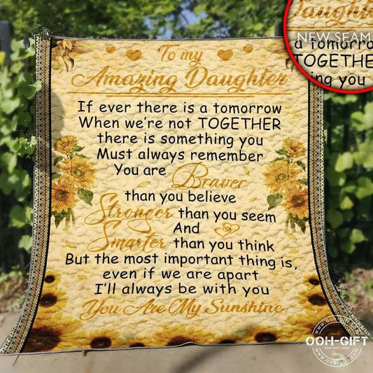 Daughter My Amazing Daughter CLA0211207Q Quilt Blanket