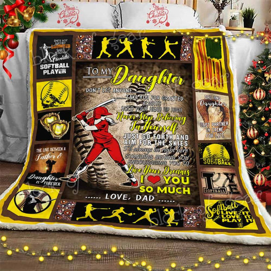Daughter Never Stop Believing In Yourself Softball CL11100054MDF Sherpa Fleece Blanket