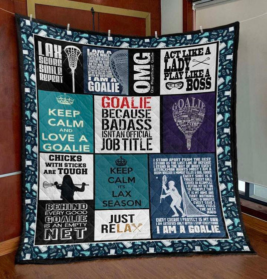 Goalie Because Lacrosse Women PK290513 Quilt Blanket