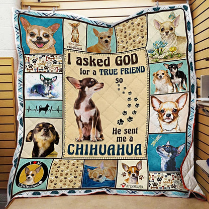 God Sent Me A Chihuahua Quilt Blanket TM021104