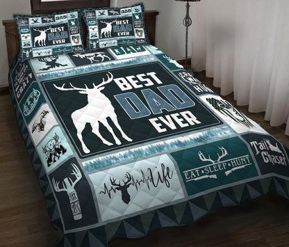 Hunting Dad - Best Dad Ever - Happy Father's Day Quilt Bedding Set HN17042307QB