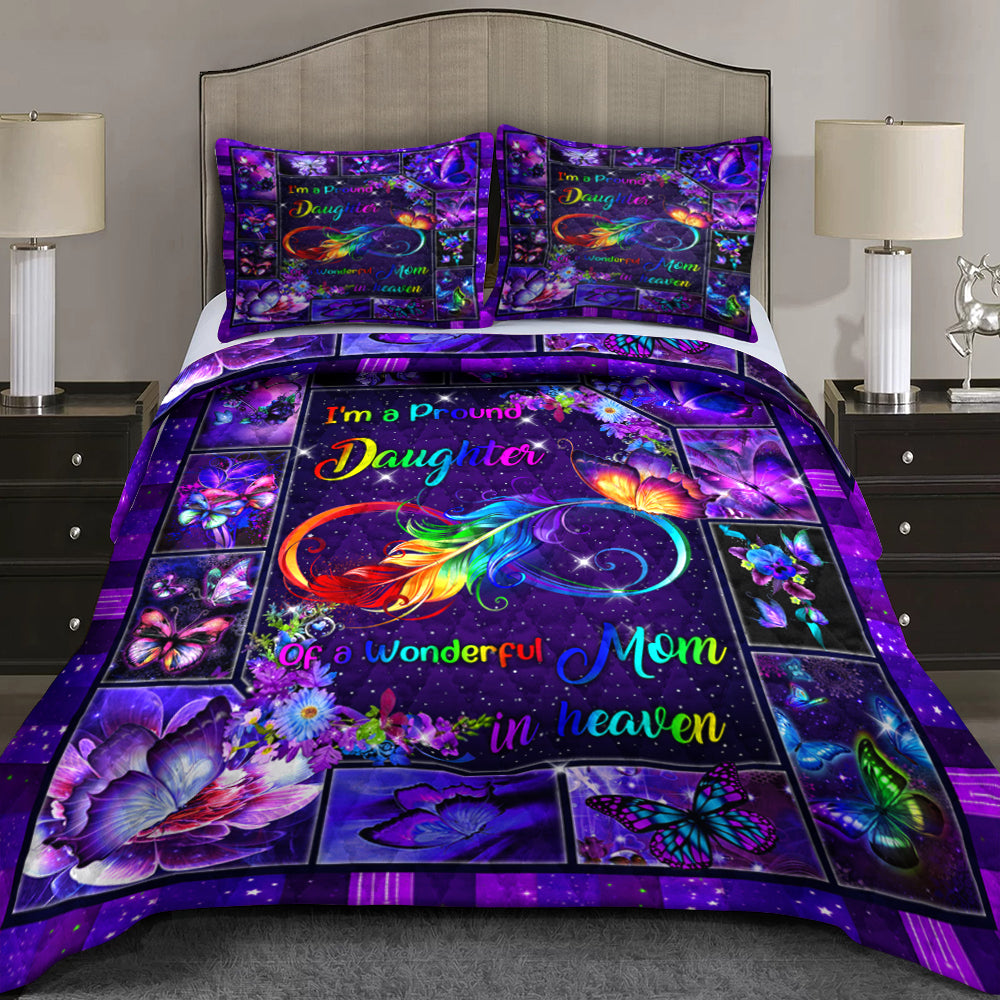 I'm A Proud Daughter Of A Wonderful Mom In Heaven Quilt Bedding Set HN11042306QB