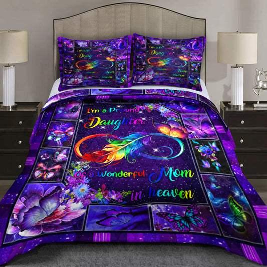 I'm A Proud Daughter Of A Wonderful Mom In Heaven Quilt Bedding Set HN11042306QB