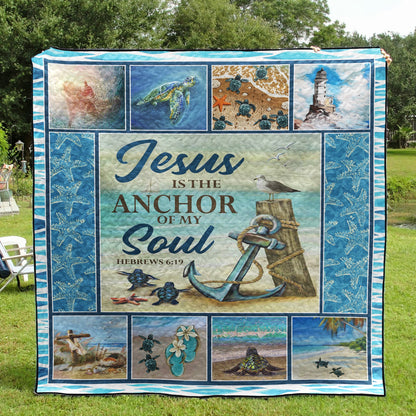 Christian Jesus Is The Anchor Of My Soul Quilt Blanket HN020603M