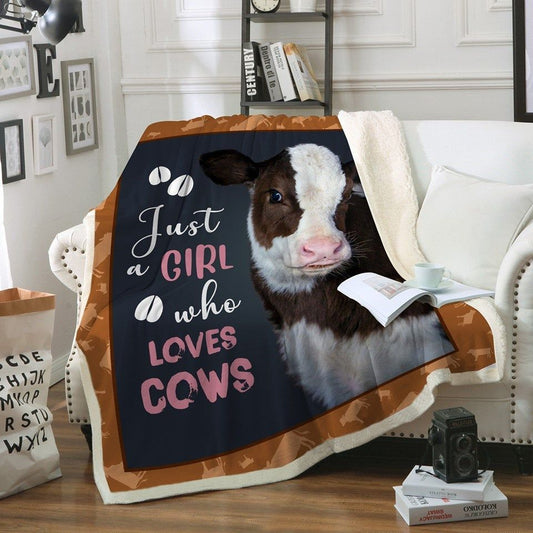 Just A Girl Who Loves Cows CLH121062F Sherpa Fleece Blanket