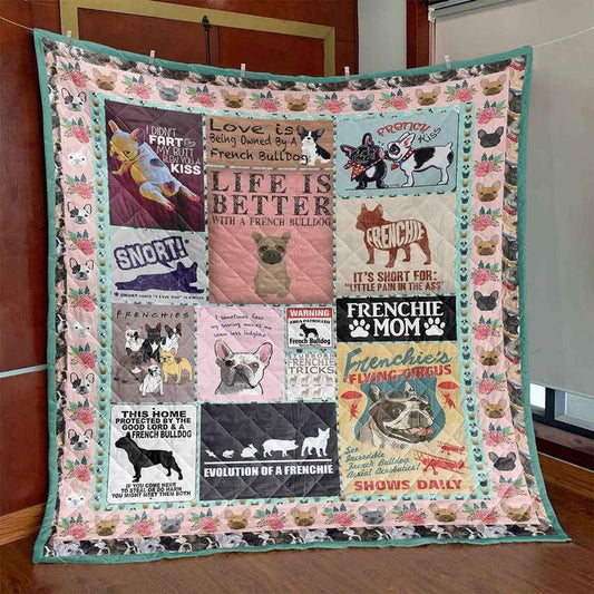 Life Is Better With A French Bulldog PKT210660 Quilt Blanket