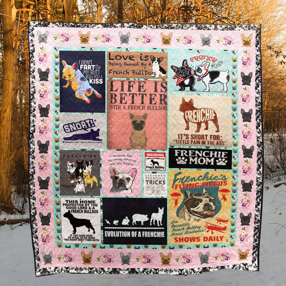 Life Is Better With A French Bulldog PKT210660 Quilt Blanket