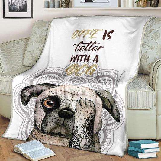 Life Is Better With A Dog Pug CLA21100535F Sherpa Fleece Blanket
