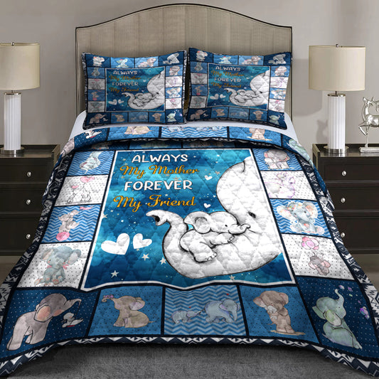 Always My Mother Forever My Friend Elephant Quilt Bedding Set HN11042309QB