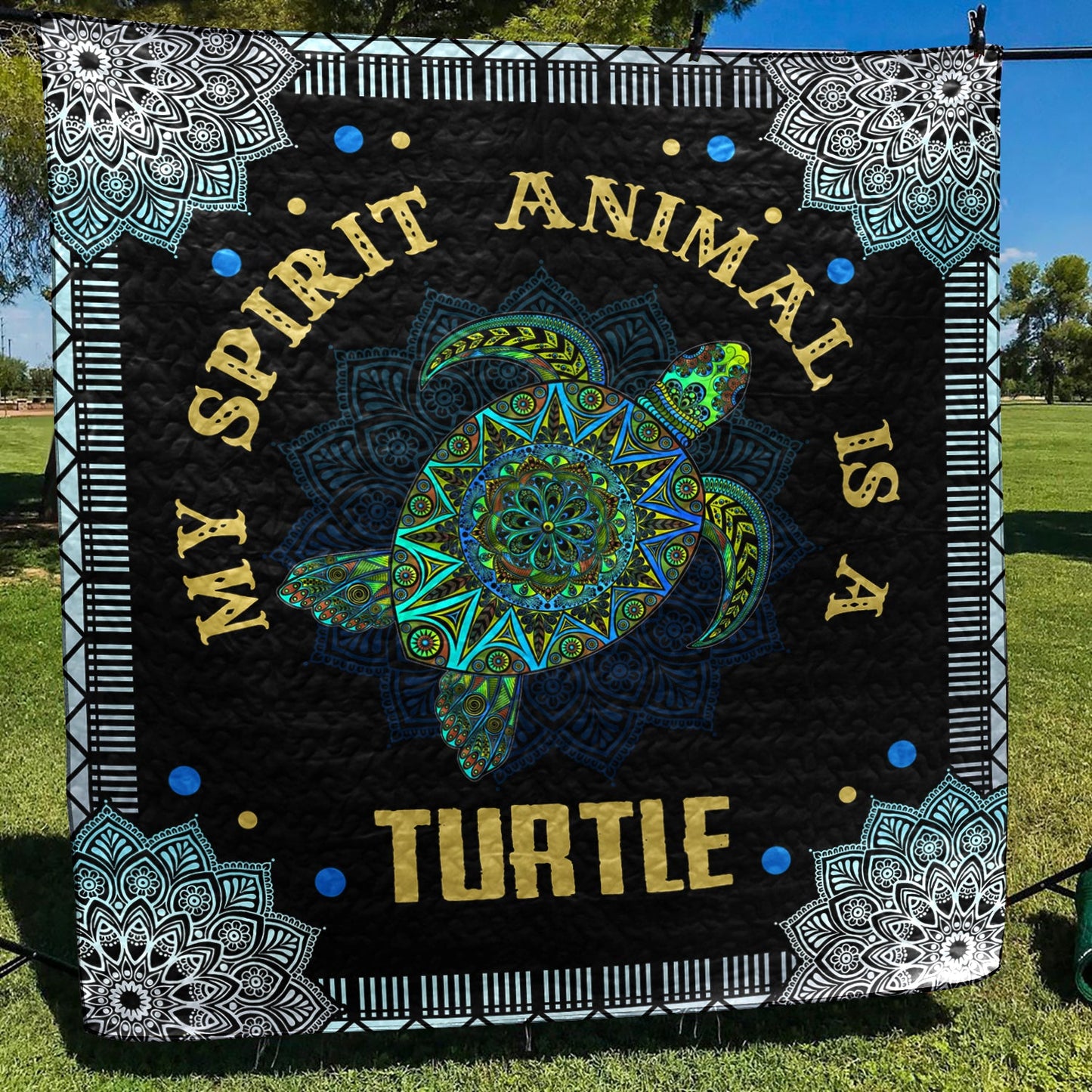 My Spirit Animal Is A Turtle Art Quilt MN091108