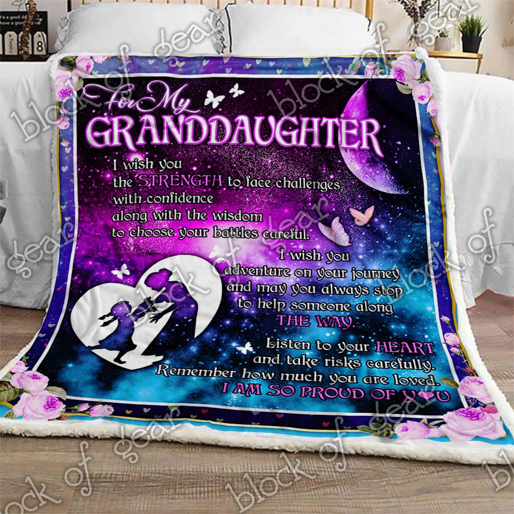 My Granddaughter I Am So Proud Of You CL0210145MDF Sherpa Fleece Blanket