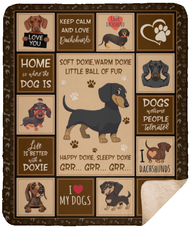 Soft Doxie Warm Doxie Little Ball Of Fur Happy Doxie Sleep Doxie CLM02121370S Sherpa Fleece Blanket