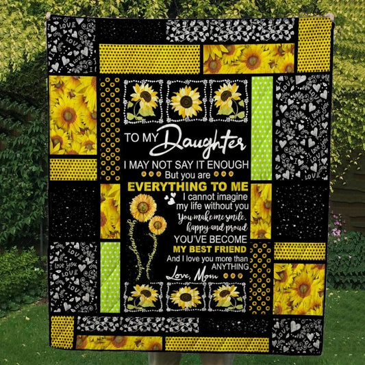 Sunflower To My Daughter CLA0810466Q Quilt Blanket