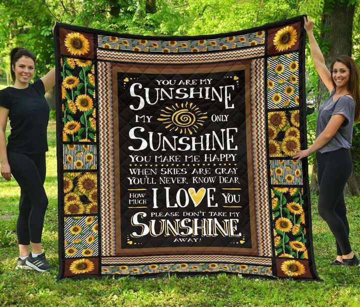 Sunflower You Are My Sunshine Only Sunshine CLA0211040Q Quilt Blanket