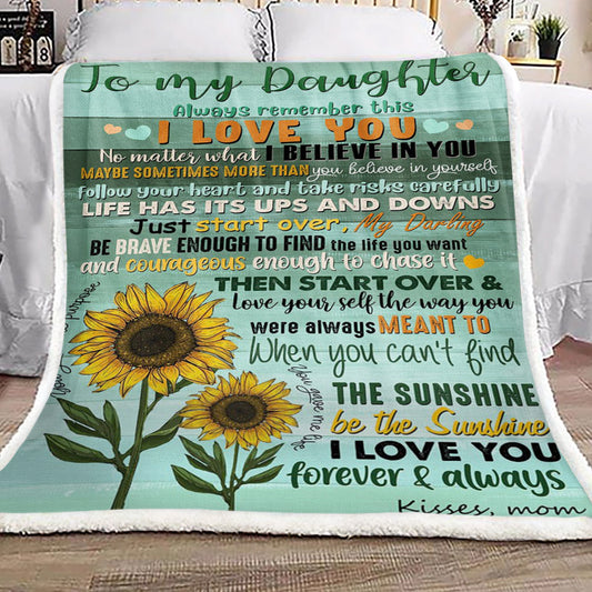 Sunflower To My Daughter From Mom CL16110599MDF Sherpa Fleece Blanket