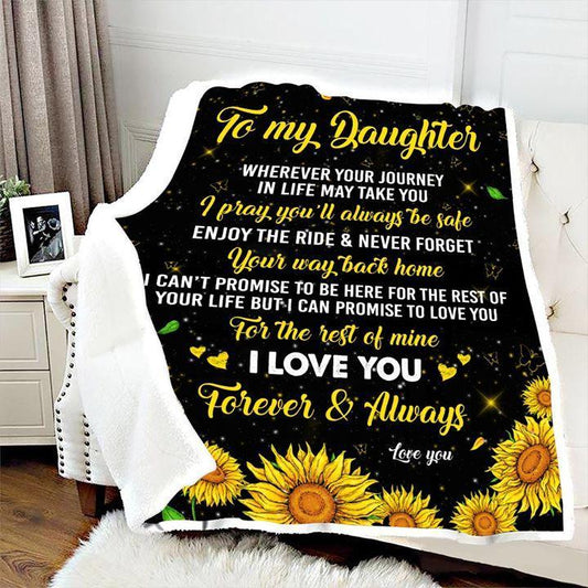Sunflower To My Daughter Your Way Back Home CLH1111145F Sherpa Fleece Blanket