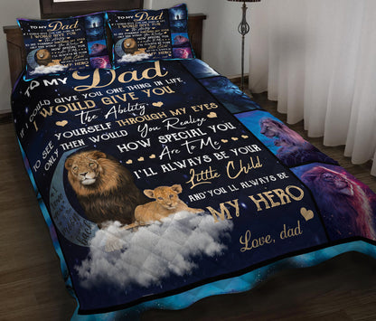 To My Dad You'll Always Be My Hero  - Happy Father's Day Quilt Bedding Set HN17042308QB