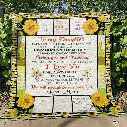 To My Daughter Loving You HN170741 Quilt Blanket