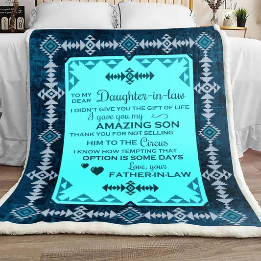 To My Dear Daughter In Law Love Your Father In Law CL15110281MDF Sherpa Fleece Blanket