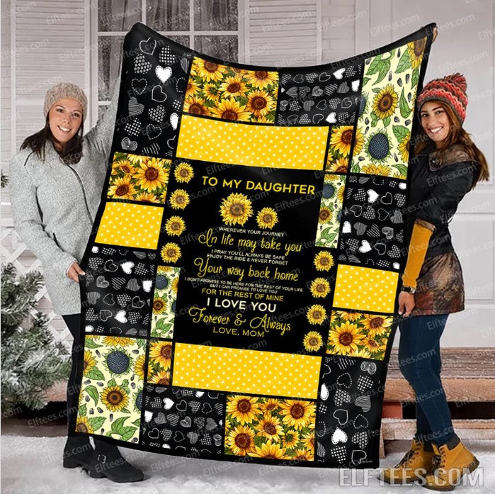 To My Daughter Always Remember I Love You For The Rest Of My Life CLH1111152F Sherpa Fleece Blanket