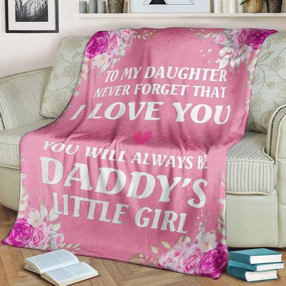 To My Daughter, Daddy Pink CL2100182MDF Sherpa Fleece Blanket