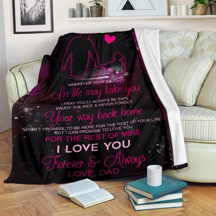 To My Daughter From Dad CLH1111155F Sherpa Fleece Blanket