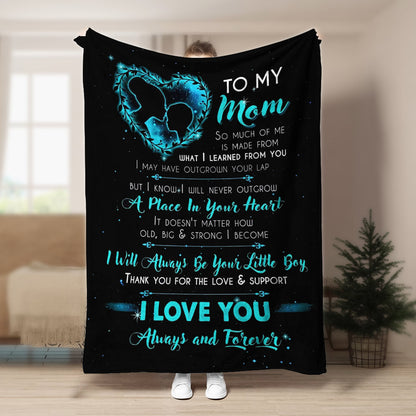 To my Mom I will always be your little boy CLA1910172F Sherpa Fleece Blanket