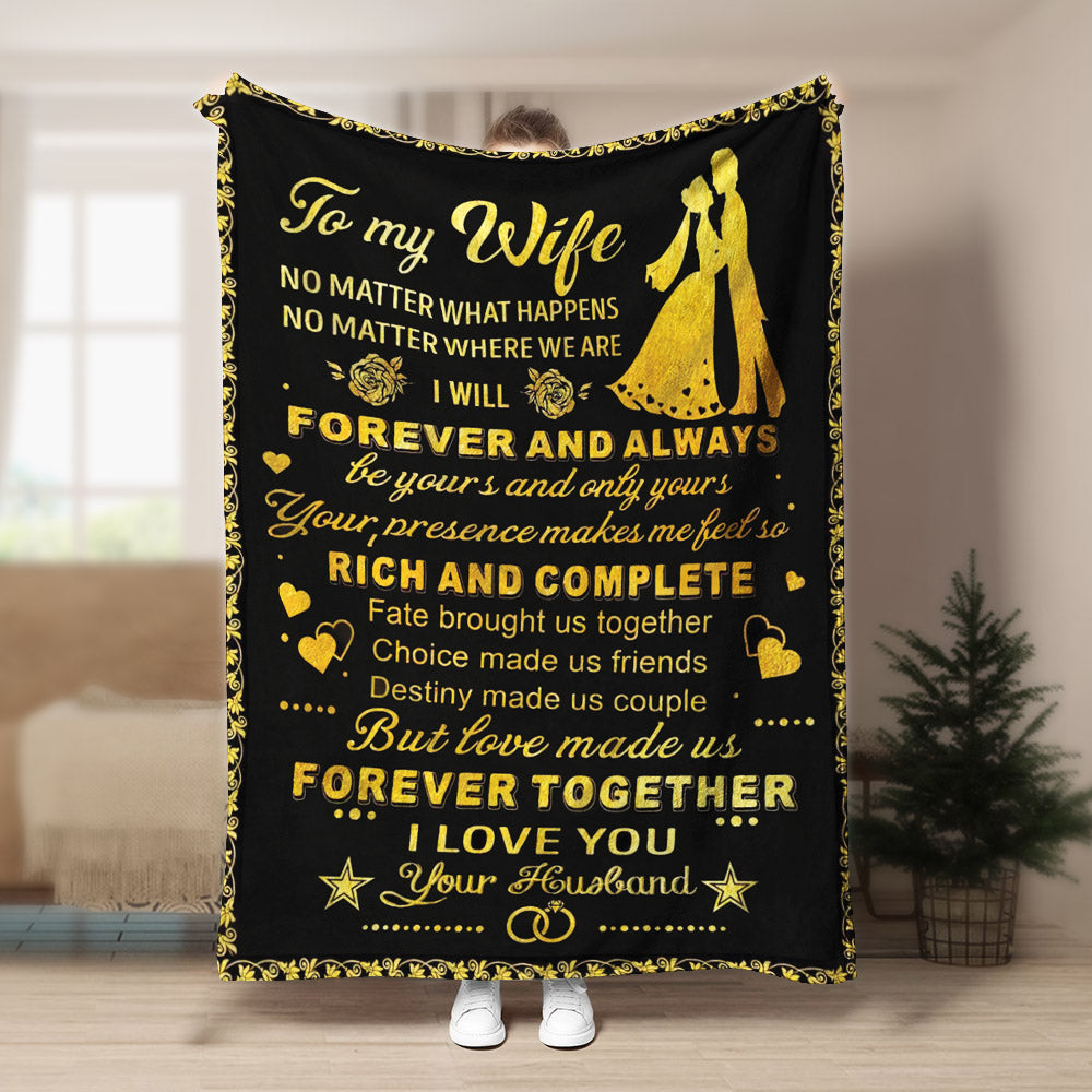 To my wife Love made us forever together CLA1910327F Sherpa Fleece Blanket