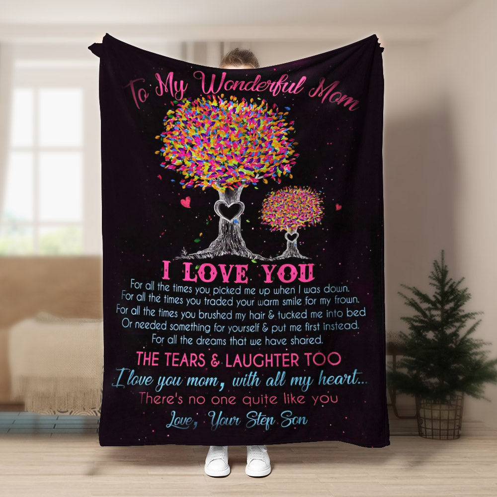 To my wonderful Mom Your step son CLA1910482F Sherpa Fleece Blanket