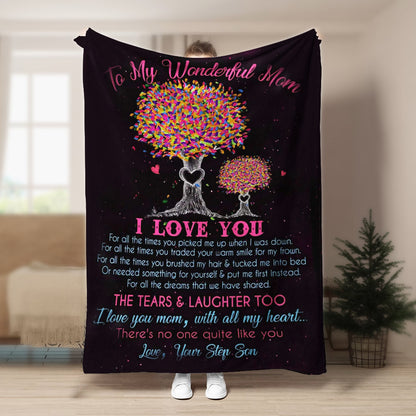 To my wonderful Mom Your step son CLA1910482F Sherpa Fleece Blanket