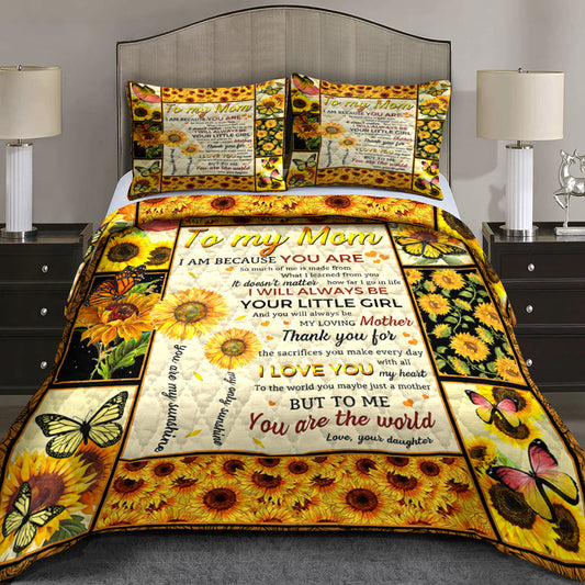 To My Mom I Love You With All My Heart Sunflower Quilt Bedding Set HN11042314QB