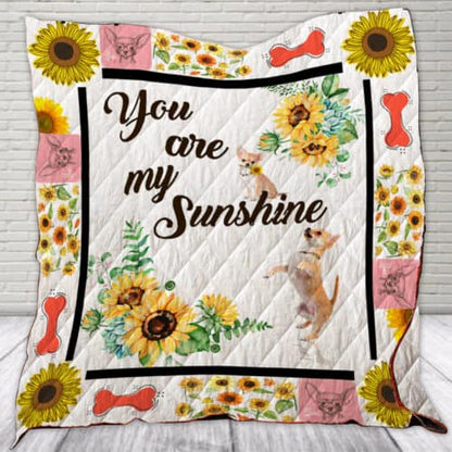 You Are My Sunshine Chihuahua CL22100570MDQ Quilt Blanket